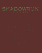 Shadowrun Run and Gun Ltd