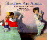 Shadows Are about