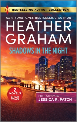 Shadows in the Night & Fatal Reunion - Graham, Heather, and Patch, Jessica R