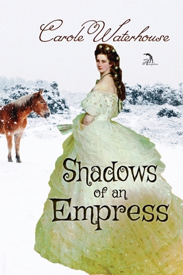 Shadows of an Empress - Faktorovich, Anna (Illustrator), and Waterhouse, Carole