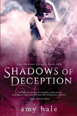 Shadows of Deception - Hale, Amy