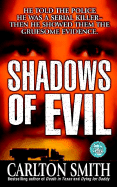 Shadows of Evil - Smith, Carlton
