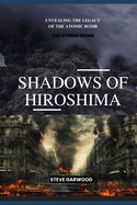 Shadows Of Hiroshima: Unveiling The Legacy Of Atomic Bomb, Unveiling Japanese Mythology And History
