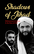 Shadows of Jihad: Mohammad al-Jolani and the Rise of HTS