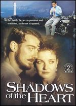 Shadows of the Heart [2 Discs] - 