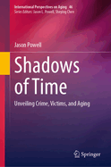 Shadows of Time: Unveiling Crime, Victims, and Aging