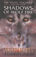 Shadows of Wolf Fire