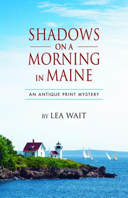 Shadows on a Morning in Maine - Wait, Lea
