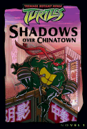Shadows Over Chinatown - Murphy, Steve