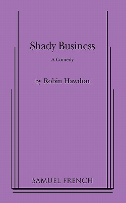 Shady Business - Hawdon, Robin