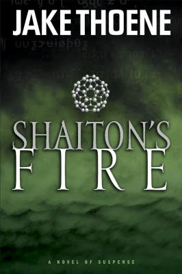 Shaiton's Fire - Thoene, Jake