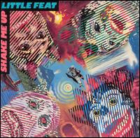 Shake Me Up - Little Feat