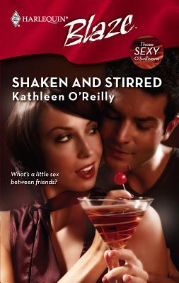 Shaken and Stirred - O'Reilly, Kathleen