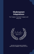 Shakespeare Adaptations: The Tempest, the Mock Tempest, and King Lear