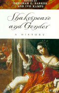 Shakespeare and Gender: A History