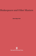 Shakespeare and other masters