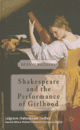 Shakespeare and the Performance of Girlhood