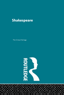 Shakespeare: Critical Heritage Set