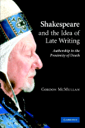 Shakespeare Idea of Late Writing