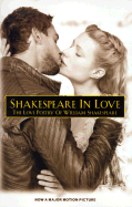 Shakespeare in Love: The Love Poetry of William Shakespeare