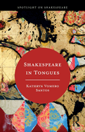 Shakespeare in Tongues