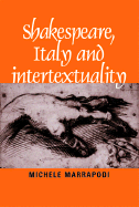 Shakespeare, Italy and Intertextuality