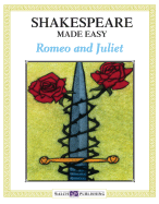 Shakespeare Made Easy: Romeo and Juliet