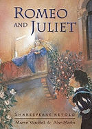 Shakespeare Retold: Romeo and Juliet