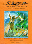 Shakespeare: The Animated Tales Gift Volume - "Tempest", Macbeth", "Hamlet", "Twelfth Night", "Midsummer Night's Dream", "Romeo and Juliet"