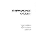 Shakespearean Criticism: Excerpts from the Criticism of William Shakespeare's Plays & Poetry, from the First Published Appraisals to Current Evaluations
