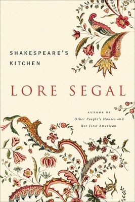 Shakespeare's Kitchen - Segal, Lore