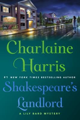 Shakespeare's Landlord: A Lily Bard Mystery - Harris, Charlaine