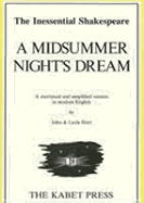 Shakespeare's "Midsummer Night's Dream": A Shortened Version in Modern English - Hort, John (Editor), and Hort, Leela (Editor)