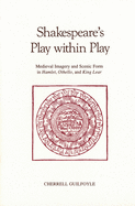 Shakespeare's Play Within Play Hb