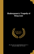Shakespeare's Tragedy of King Lear