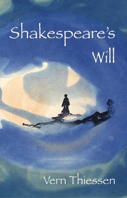 Shakespeare's Will - Thiessen, Vern