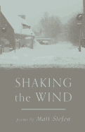 Shaking the Wind