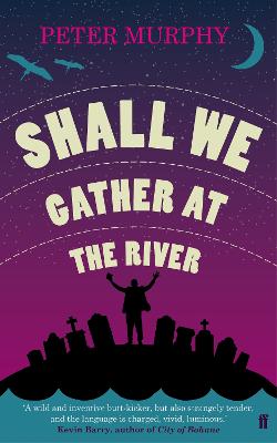 Shall We Gather at the River - Murphy, Peter