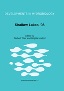 Shallow Lakes '98: Trophic Interactions in Shallow Freshwater and Brackish Waterbodies