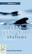 Shallows - Winton, Tim, and Callander, Tracey (Read by)