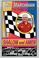 Shalom and Amen: The Life and Work of Hal Marchman, the Racers' Preacher