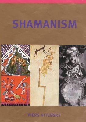 Shamanism - Vitebsky, Piers