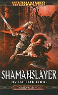 Shamanslayer