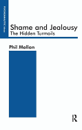 Shame and Jealousy: The Hidden Turmoils