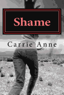 Shame: Something to Heal or Disallow?