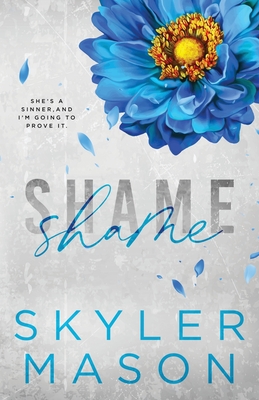 Shame: Special Edition - Mason, Skyler