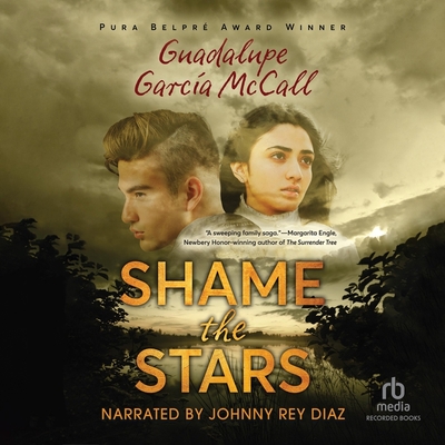 Shame the Stars - McCall, Guadalupe Garcia