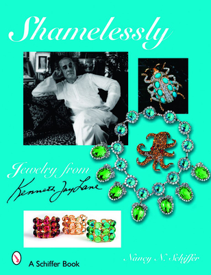 Shamelessly, Jewelry from Kenneth Jay Lane - Schiffer, Nancy N