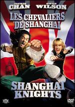 Shanghai Knights - David Dobkin