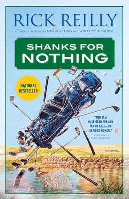 Shanks for Nothing - Reilly, Rick